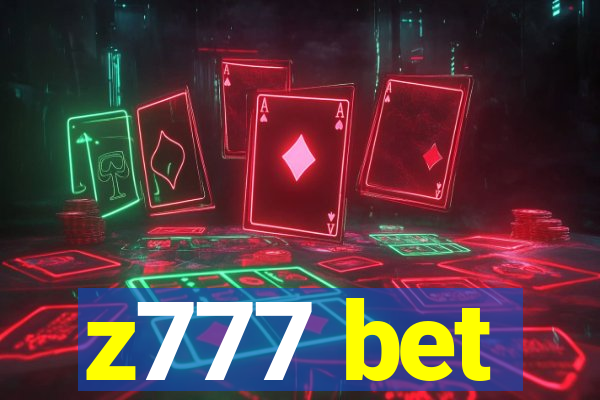 z777 bet